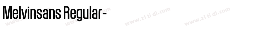Melvinsans Regular字体转换